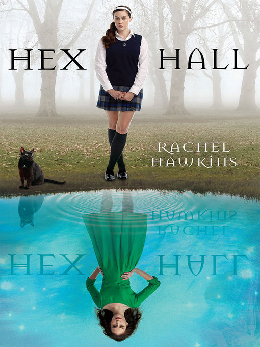 Title details for Hex Hall by Rachel Hawkins - Available